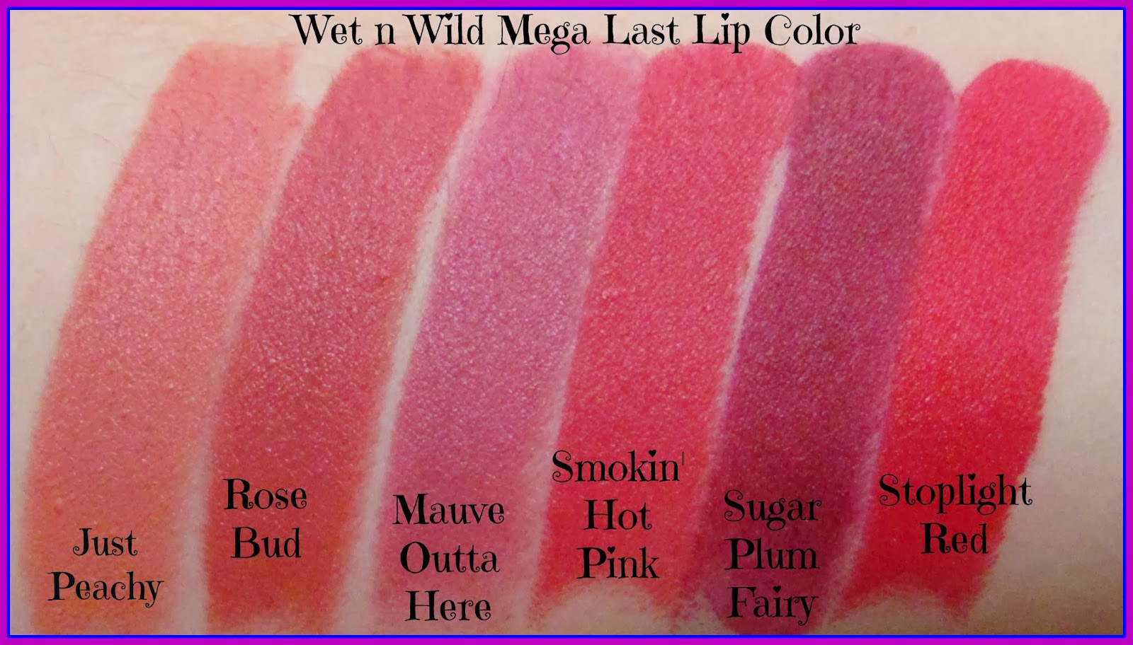 Wet n Wild Mega Last Lip Color- Collection, Review and.