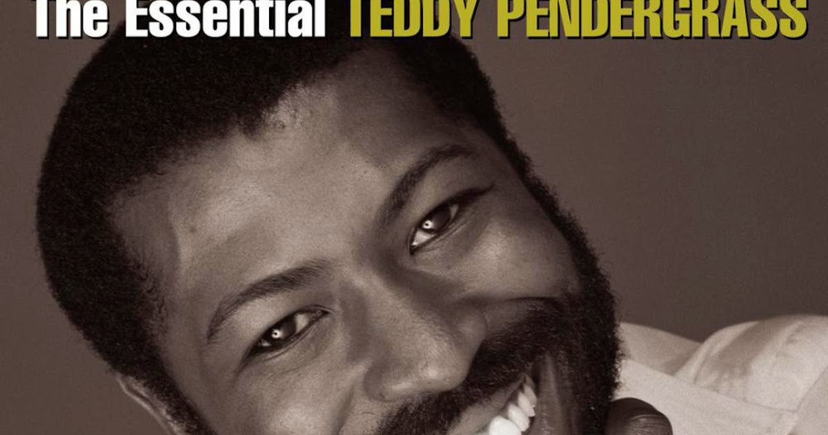 The Essential Teddy Pendergrass O Som Dos Prado S