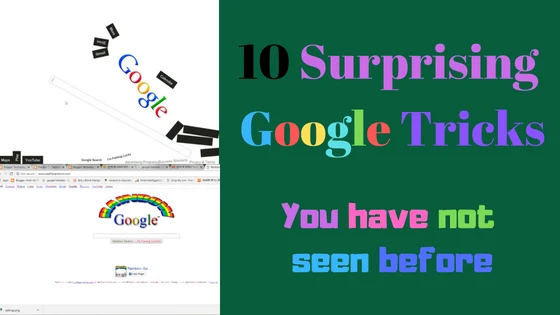Google morror,google underwater,google snake,google pacman,google rainbow,google guitar,google terminal,Google Gravity, Google Tricks, Google Gravity Tricks, Google Search Engine, tips and tricks,cool google tricks