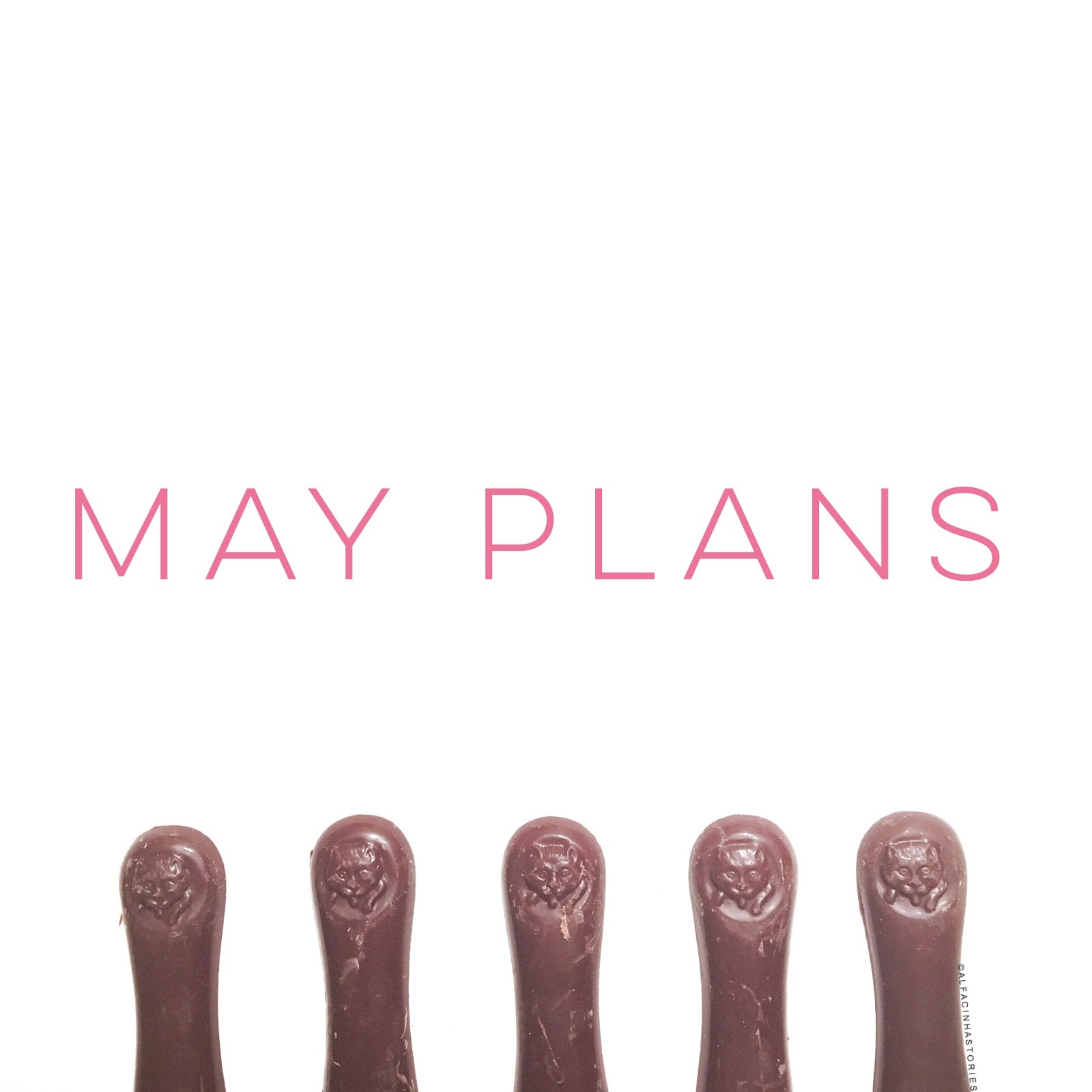 May Plans