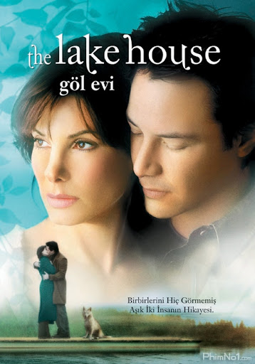 Phim Ngôi Nhà Bên Hồ - The Lake House (2006)