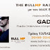 GAD. LIVE@BULLMP RADIO SHOW, MORERADIO, ΤΡΙΤΗ 13/5/2014, 20:00-22:00