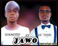Damitee – “Jawo” ft Mr Veer | Mp3 Download Damitee – “Jawo” ft Mr Veer | Mp3 Download