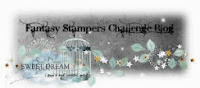 Fantasy stampers challenge blog