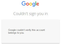 Google couldn't verify this account belongs to you