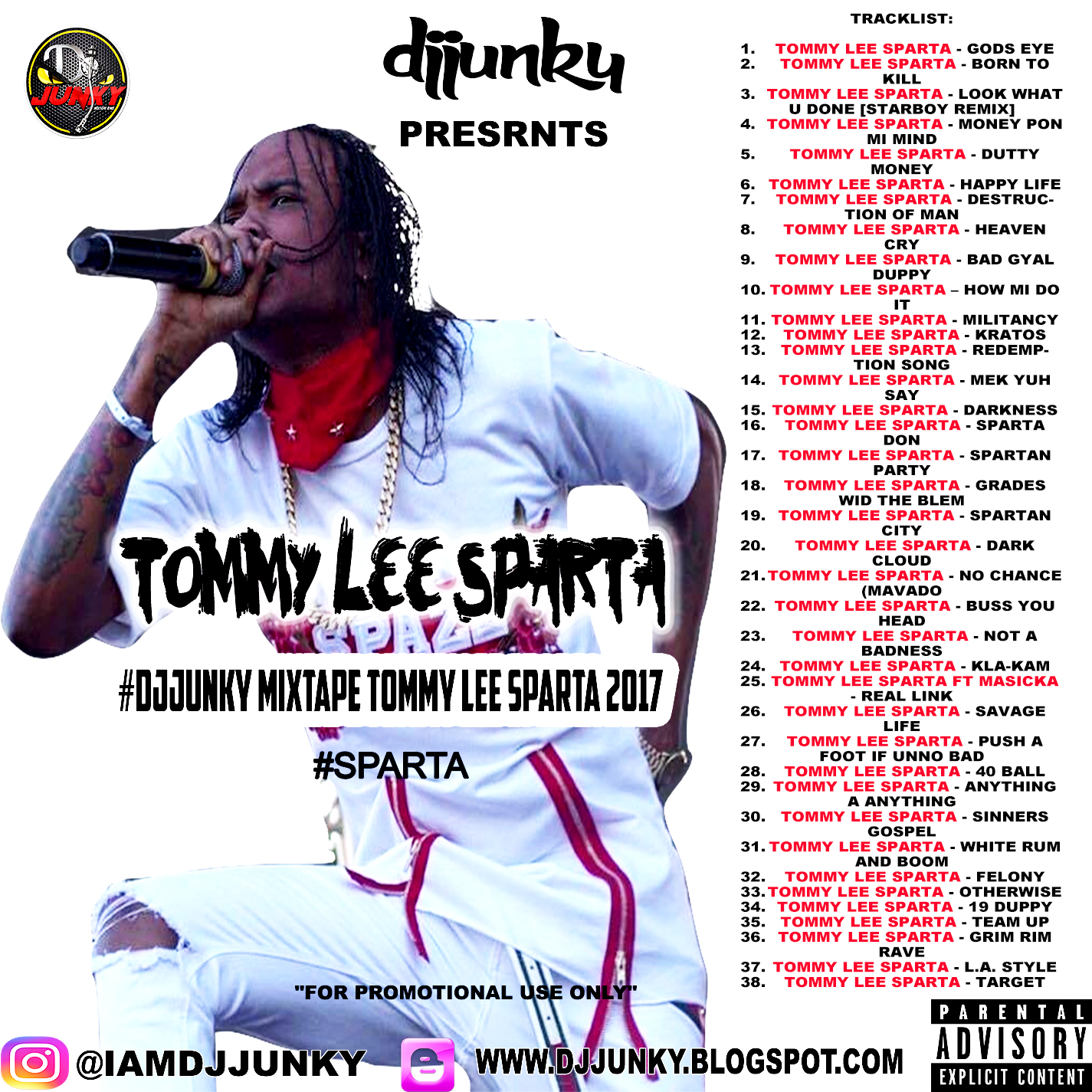 DJJUNKY PRESENTS TOMMY LEE SPARTA SPARTA MIXTAPE 2K17 DJ Junky
