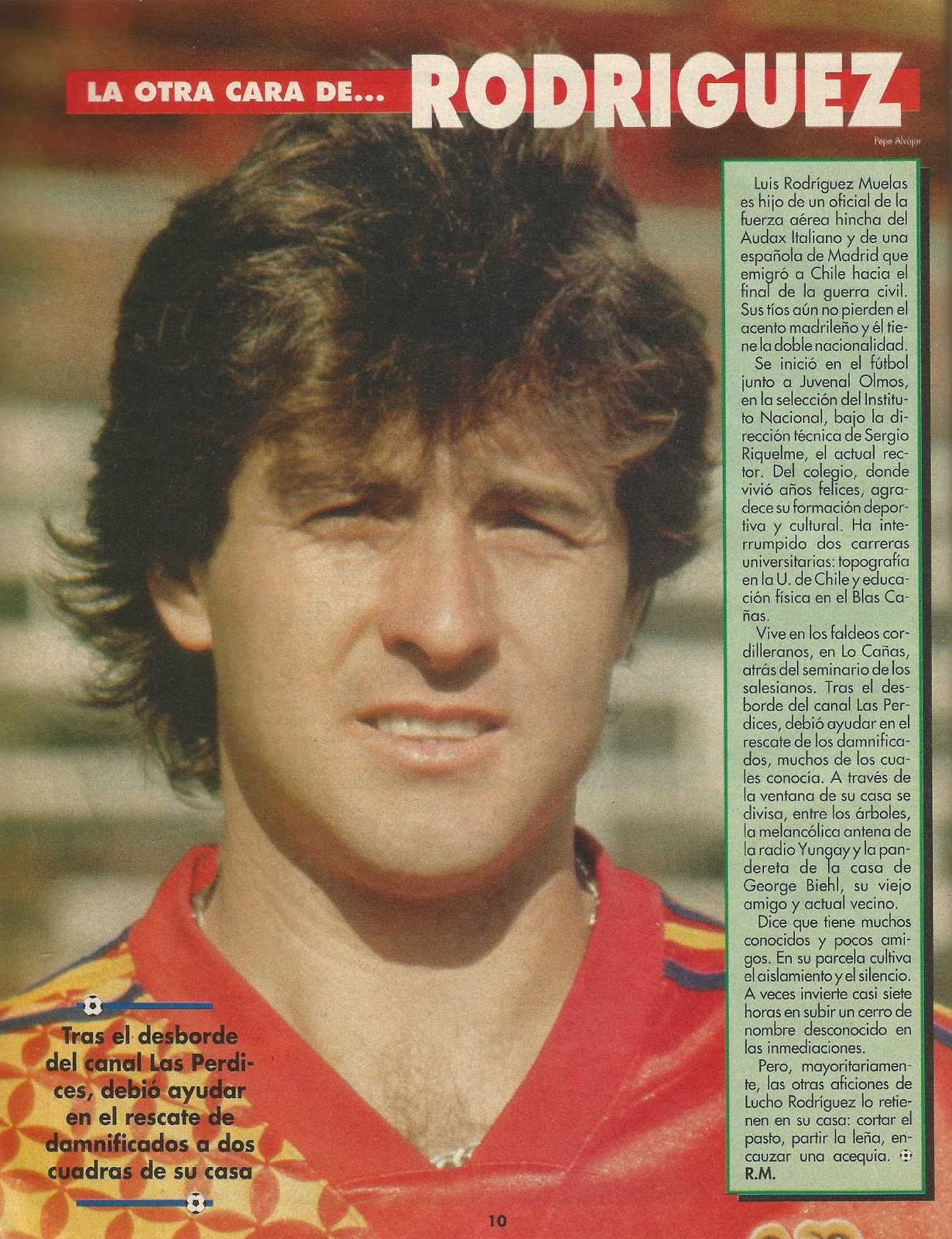 Partidos de la Roja Luis Rodríguez