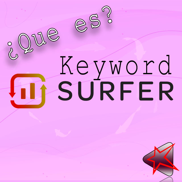 ¿Qué es Keyword Surfer?