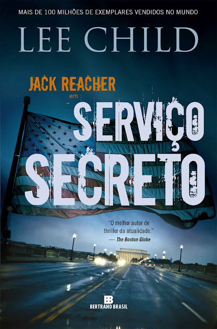 Serviço secreto Jack Reacher Lee Child