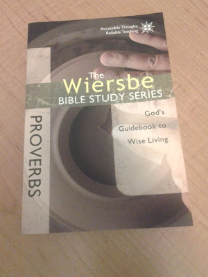 The Wiersbe Bible Study Series Proverbs