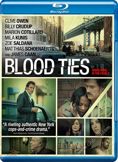 Blood Ties (2013) 720p BDRip Dual Latino-Inglés [Subt. Esp] (Drama)
