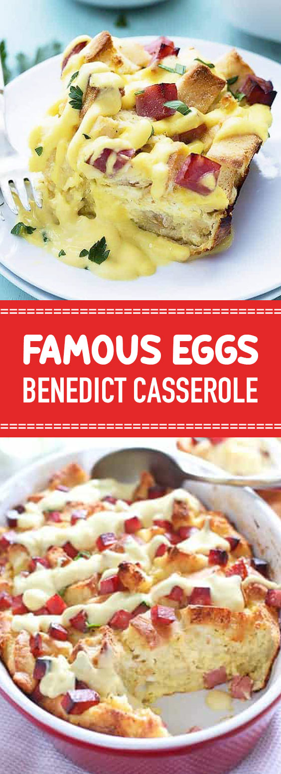 Famous Eggs Benedict Casserole