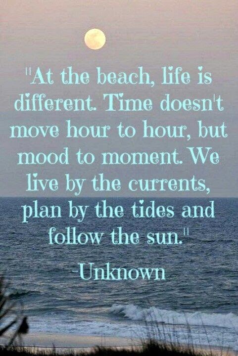 Life Is Different At The Beach | Quotes and Sayings