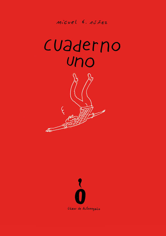 Cuaderno Uno (2013)