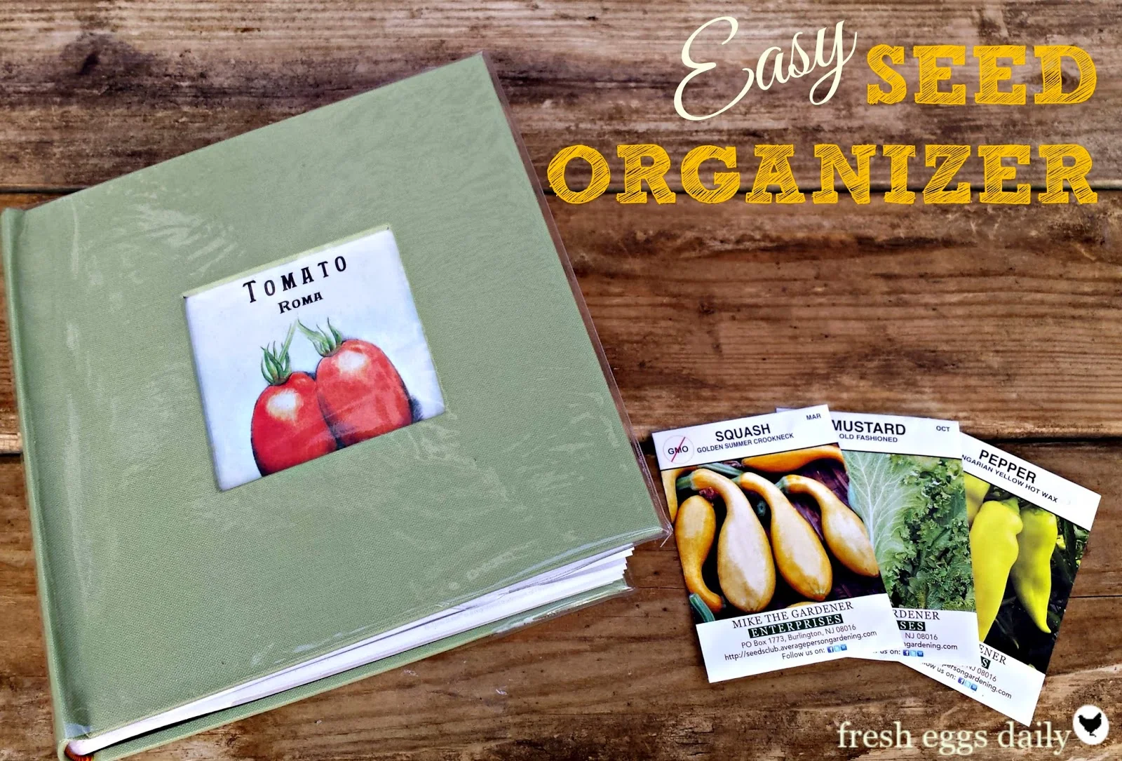 DIY Photo Album Seed Organizer - Fresh Eggs Daily® with Lisa Steele