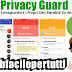Privacy Guard | Applicazione Per Salvaguardare i Propri Dati Sensibili Su Android