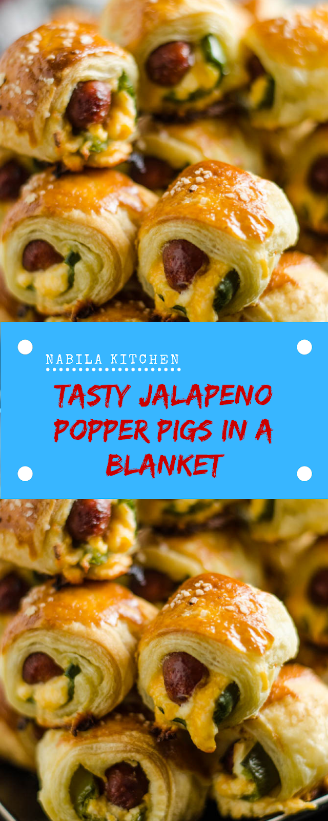 Tasty Jalapeno Popper Pigs in a Blanket Nabila Kitchen