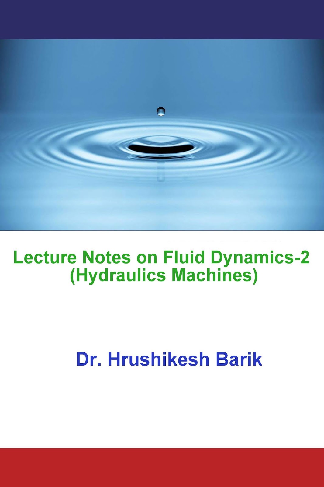 Lecture Notes on Fluid Dynamics2 (Hydraulics