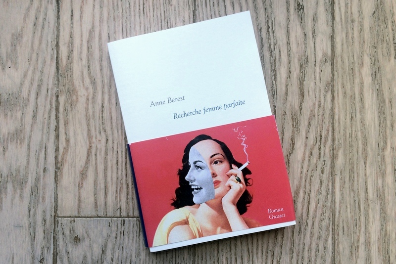Recherche femme parfaite de Anne Berest : livre à découvrir sur France Culture