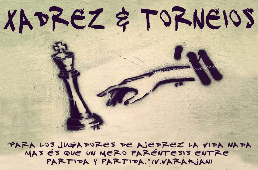 XADREZ & TORNEIOS