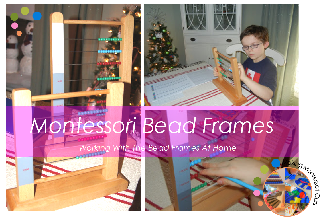 Montessori Bead Frames, Working With The Bead Frames At Home "Making