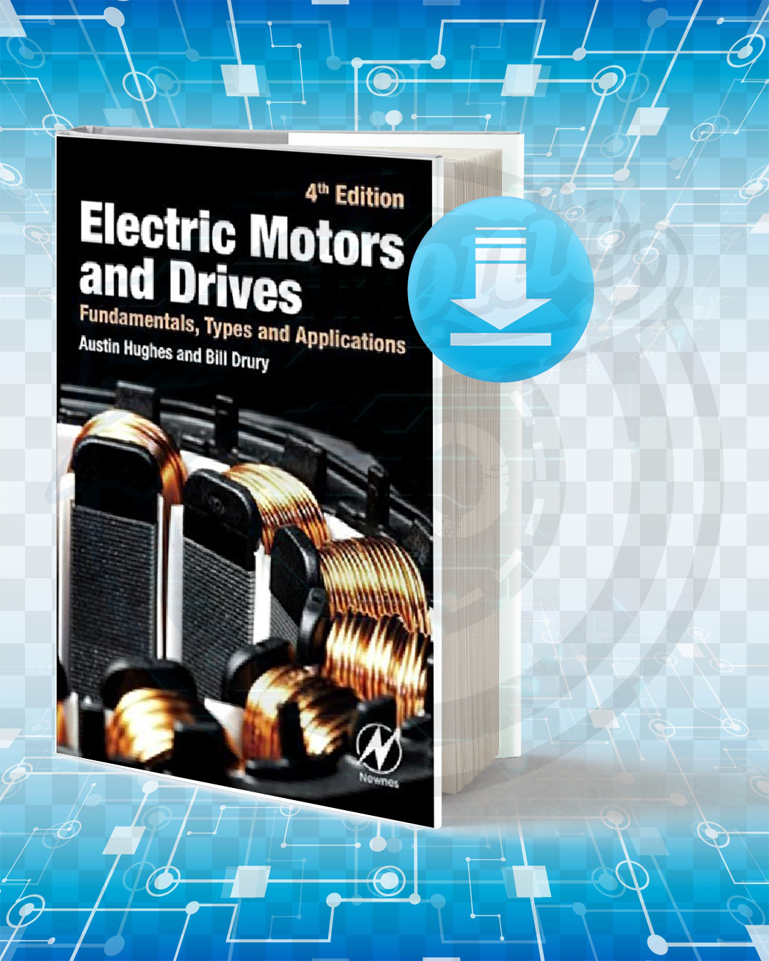 Download Electric Motors and Drives Fundamentals Types and Applications