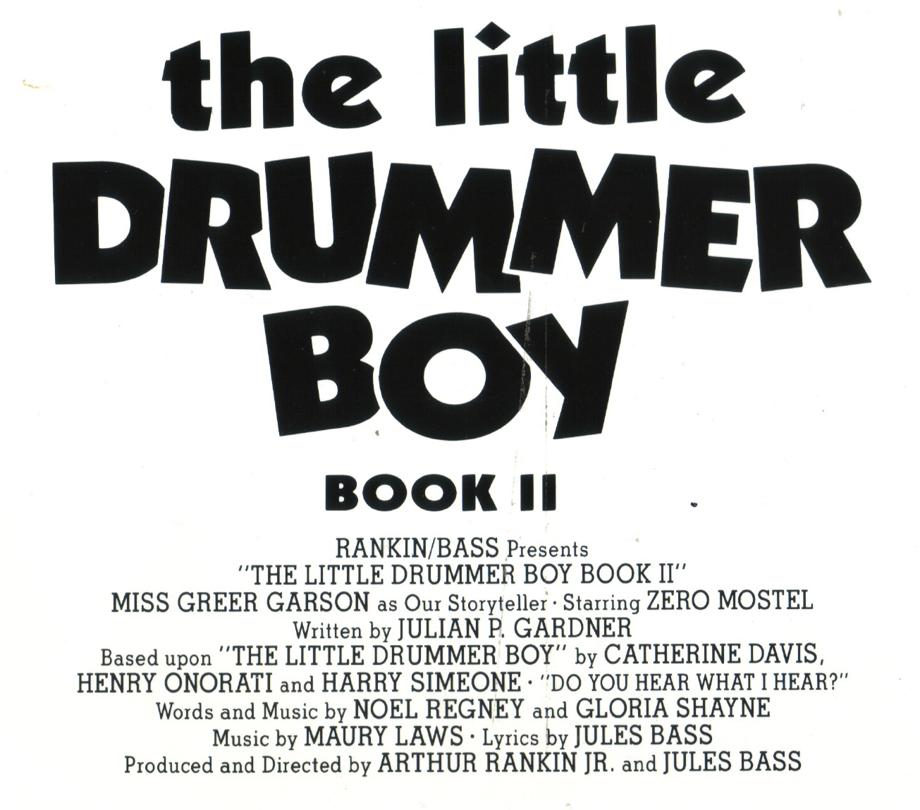 Rankin/Basshistorian RANKIN/BASS' THE LITTLE DRUMMER BOY, BOOK II