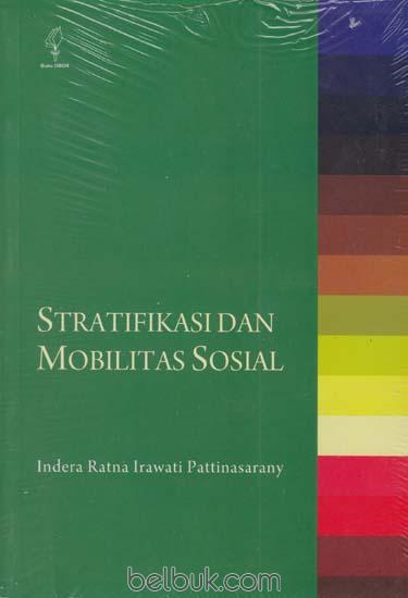 Stratifikasi dan Mobilitas Sosial