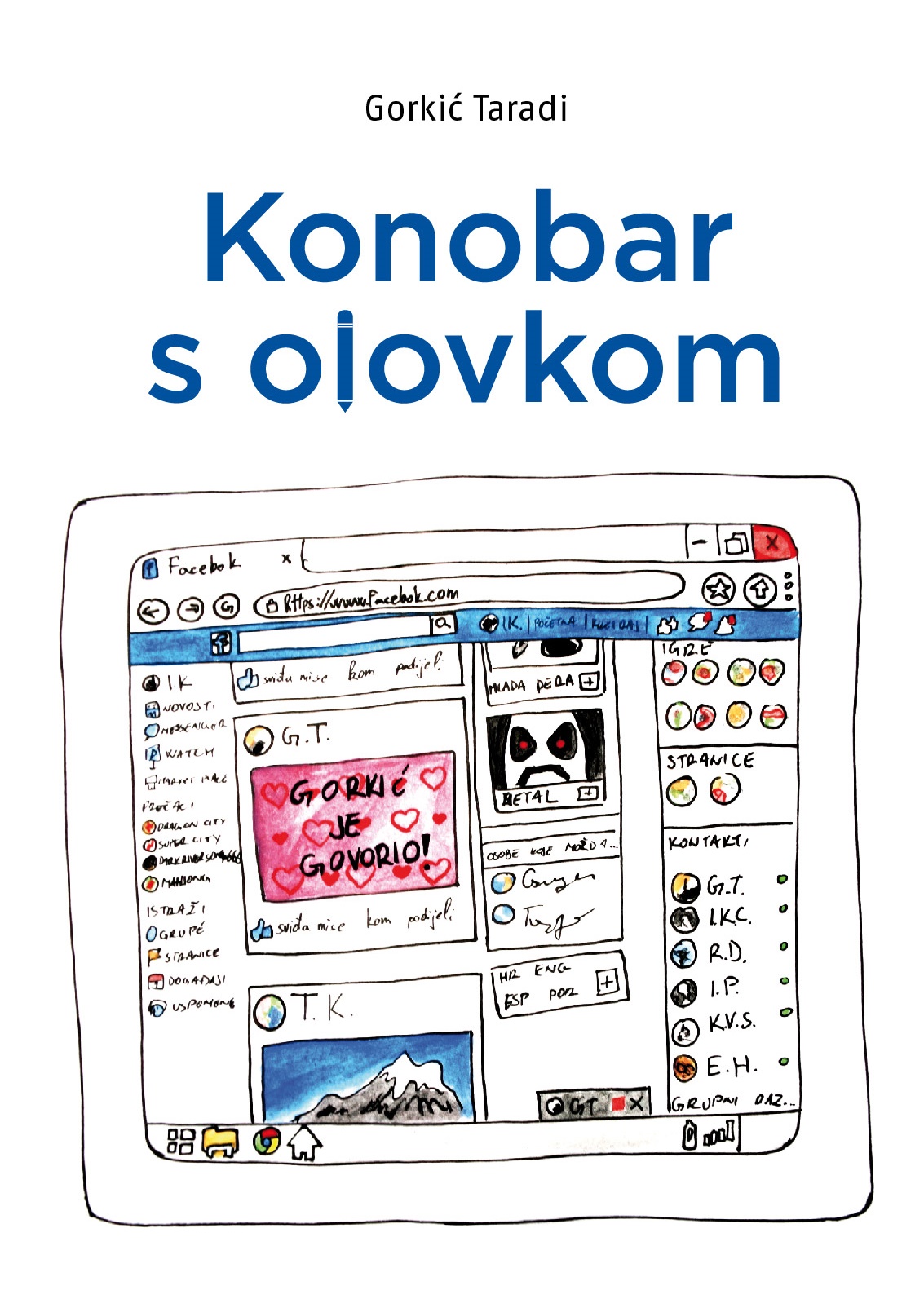 su nadimak i danielle od velikog brata 8 koji se još uvijek druže
