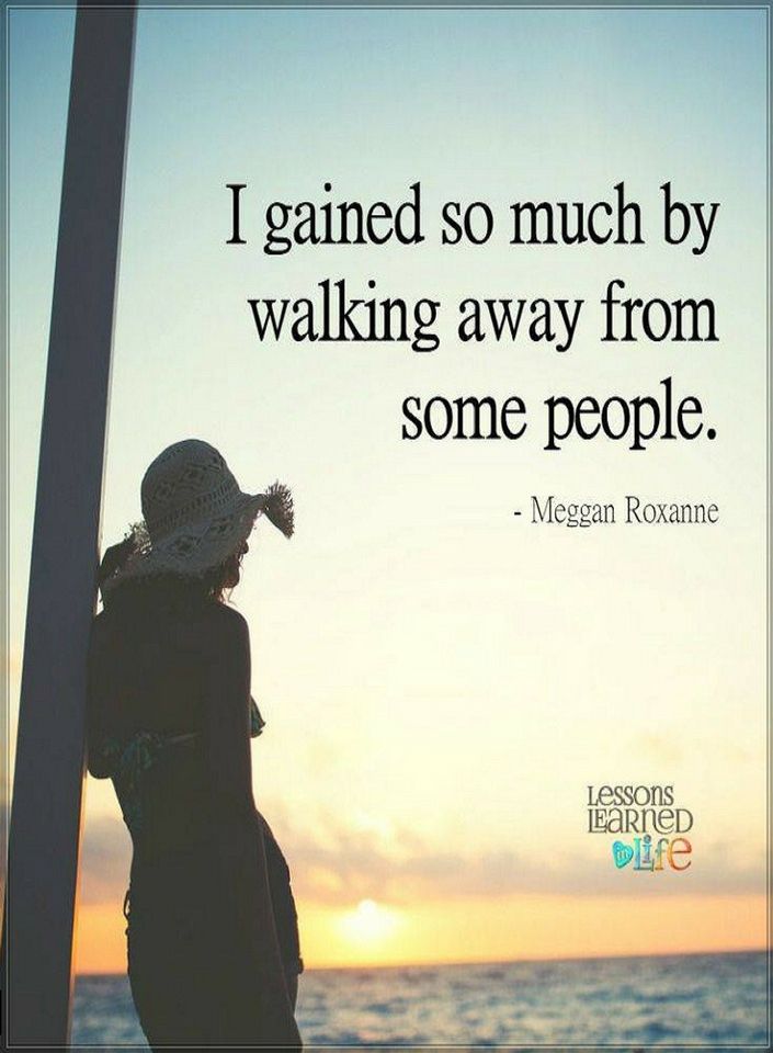 Walking Away Quotes I gained so much by walking away from some people. Quotes