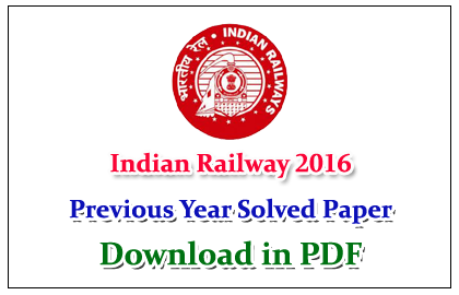 Railway Exam Previous Year 2013 Solved Paper Download In Pdf
