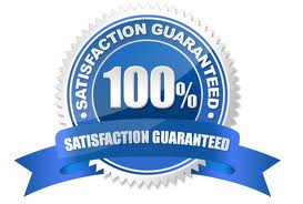 Customer Satisfaction Guaranty