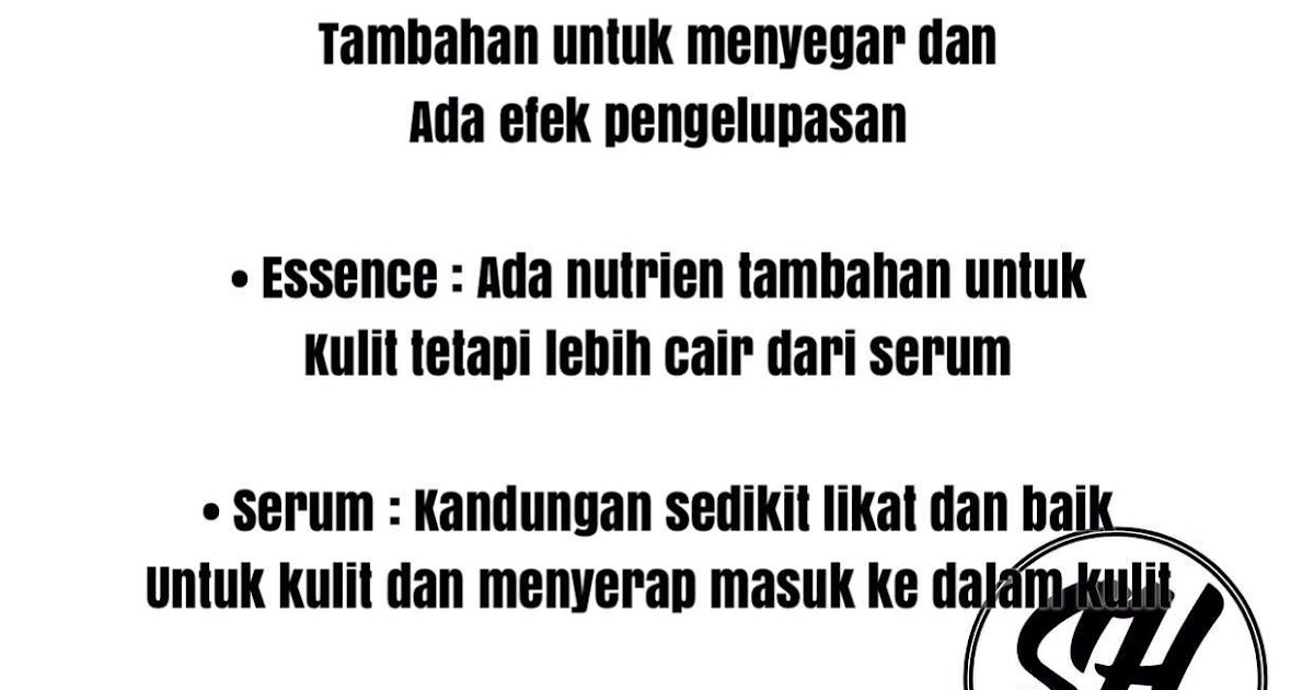 beza essence dan serum