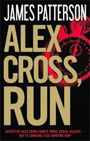 Short & Sweet Review: Alex Cross, Run by James Patterson