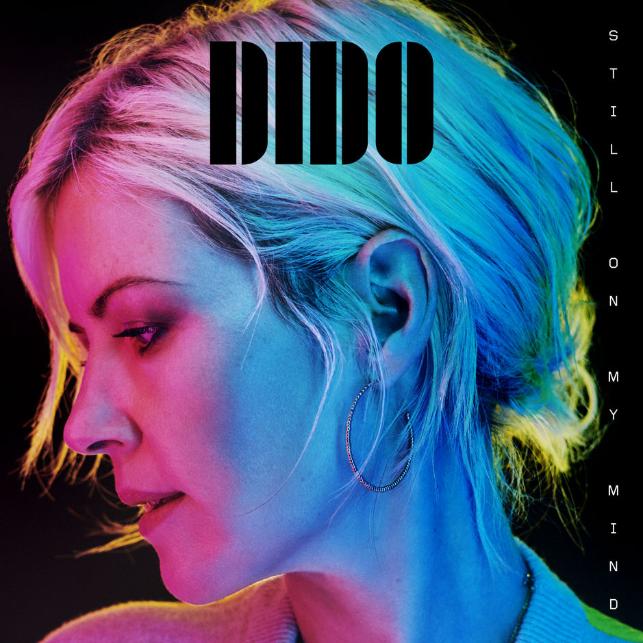 [Latest] Dido Still on My Mind Full Album Download Album Monster