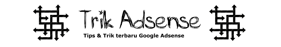 Trik Adsense