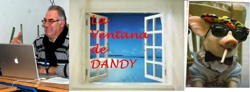 La ventana de Dandy
