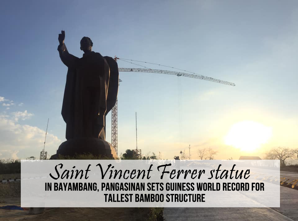 Saint Vincent Ferrer statue of Bayambang, Pangasinan is Guiness World