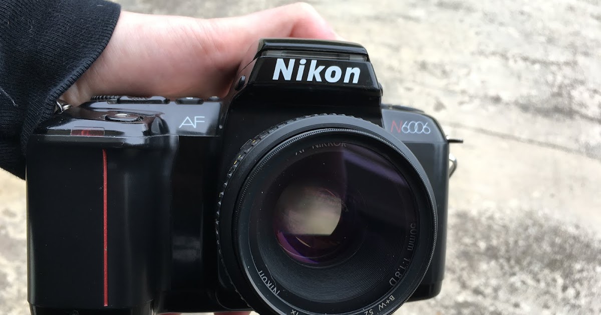 Digital To Film Nikon N6006 Review