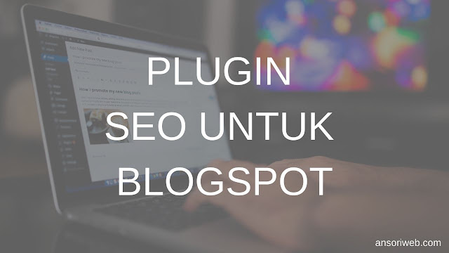 Plugin SEO untuk Blogspot