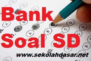 Download Kumpulan Soal UKK Semester 2 Kelas 4