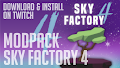HOW TO INSTALL on Twitch<br>SkyFactory 4 Modpack [<b>1.12.2</b>]<br>▽