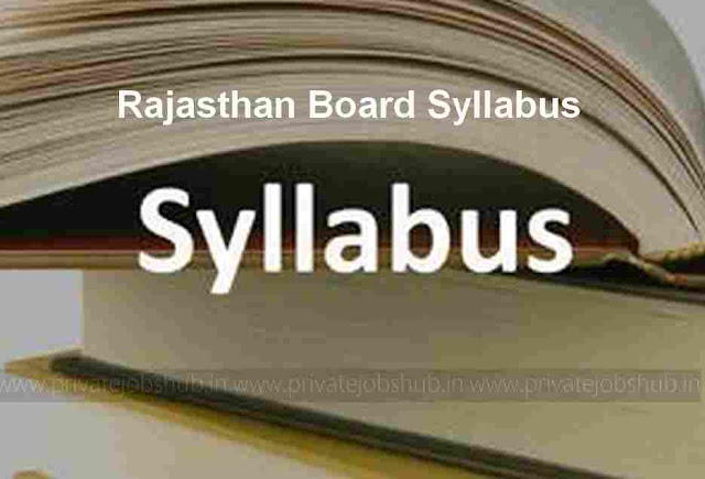 Rajasthan Board Syllabus Rajasthan Board Syllabus
