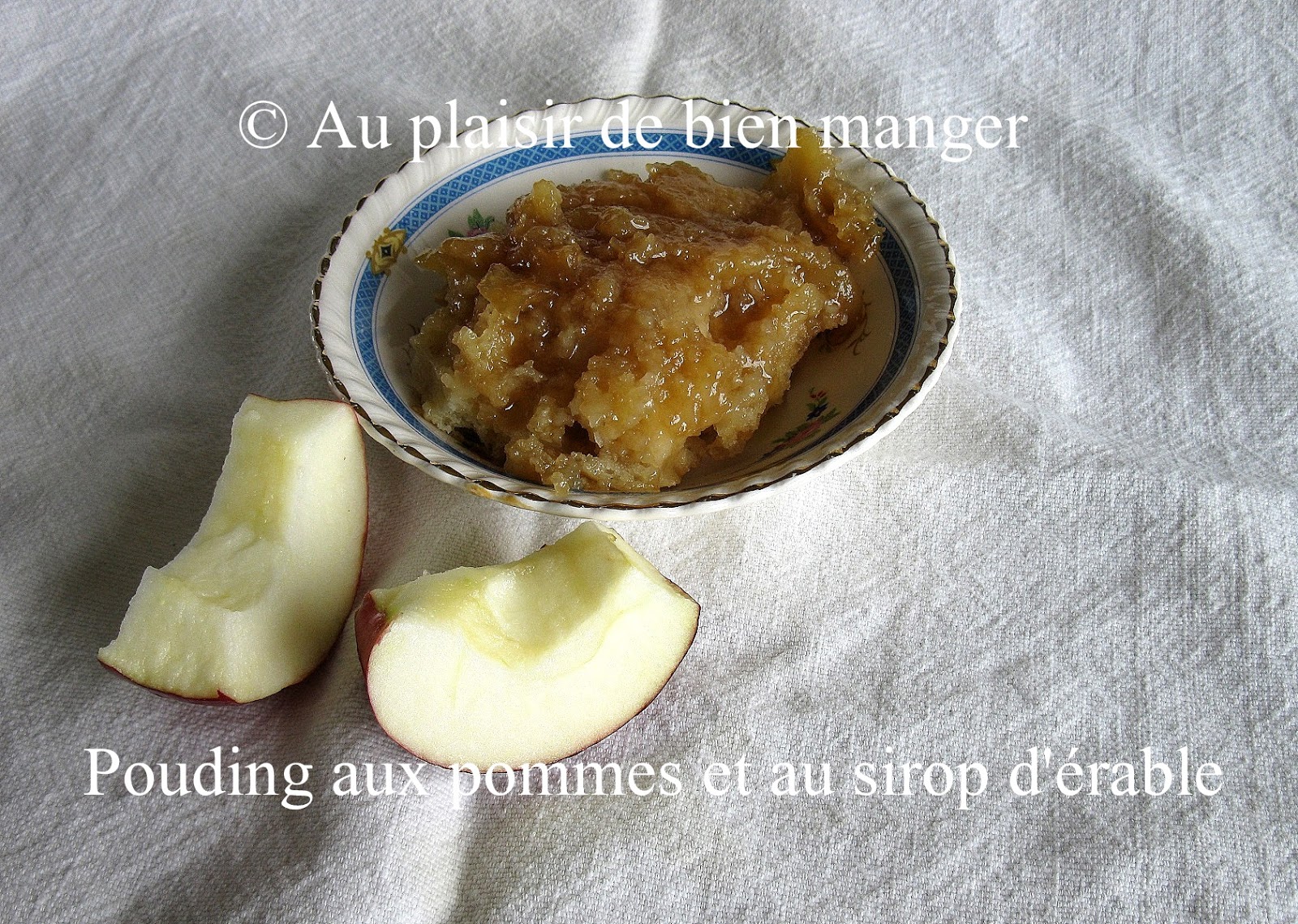 AU PLAISIR DE BIEN MANGER Pouding chômeur aux pommes et au sirop d'érable