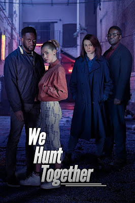 We Hunt Together Series Poster