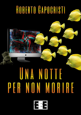 Una notte per non morire   (clicca sulla copertina per acquistare)