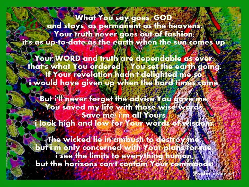 Ad For GOD One Message At A Time PSALM 119 The MESSAGE Translation ad-for-god-one-message-at-a-time-psalm-119-the-message-translation