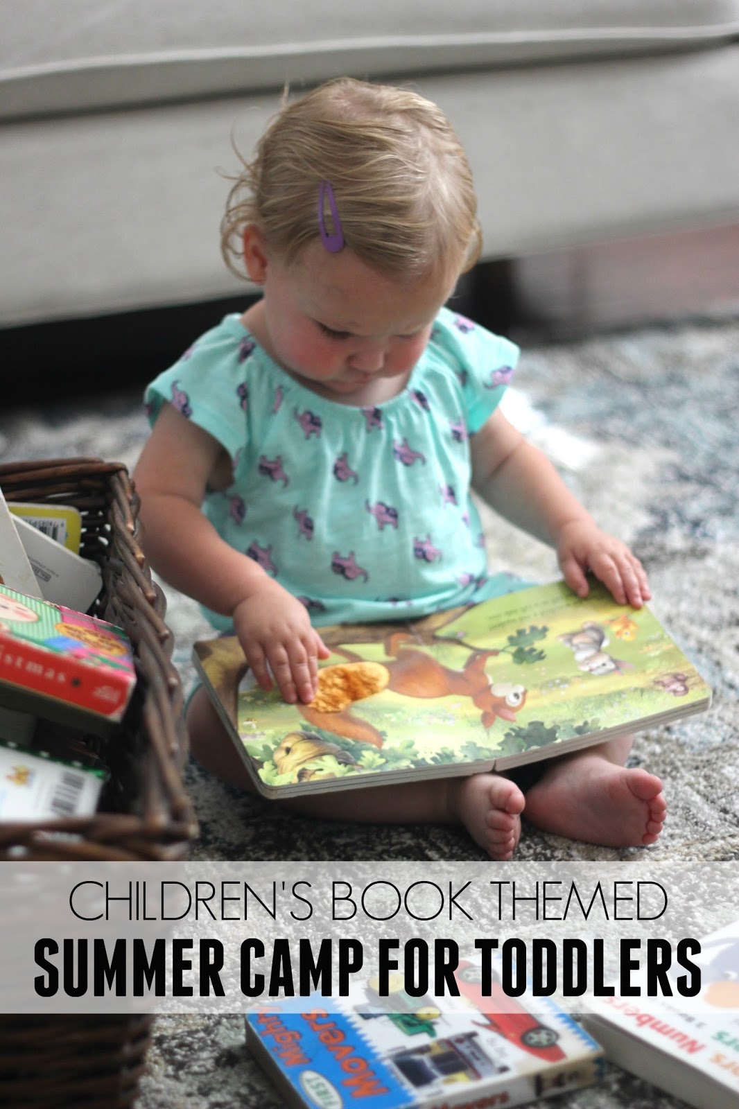 Toddler Approved! Book Themed Summer Camp for Toddlers!