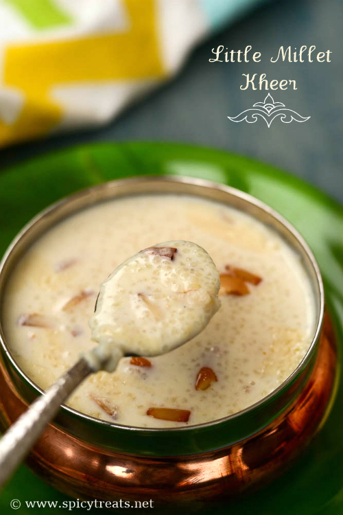 Spicy Treats Saamai Paal Payasam Little Millet Kheer Millet Kheer