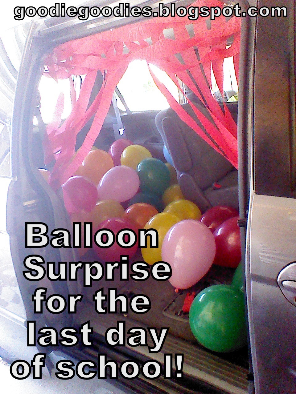 Goodie Goodies Last Day of School Surprise